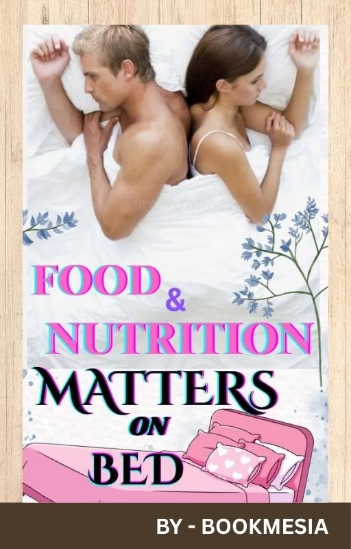 food & nutrition matters on bed